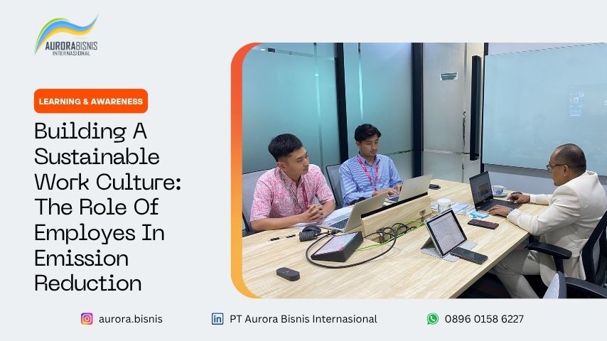 Building A Sustainable Work Culture: The Role Of Employees In Emission Reduction — PT Ocean Network Express (ONE) Jakarta, 1 Juli 2025