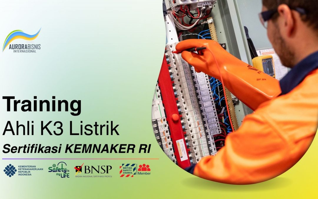 Training Ahli K3 Listrik Sertifikasi KEMNAKER RI