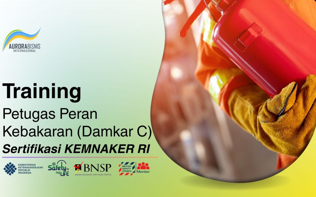 Training Petugas Peran Kebakaran C Sertifikasi KEMNAKER RI