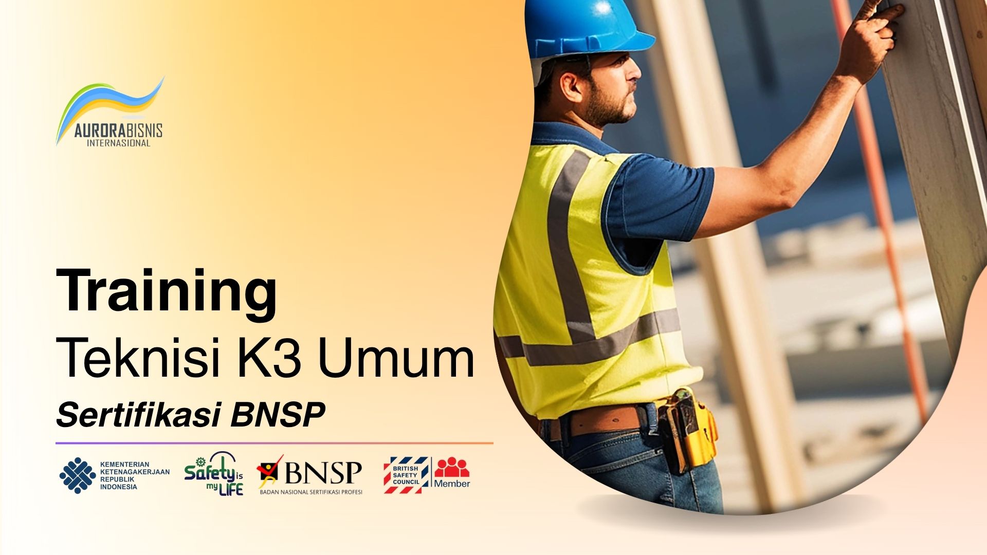 Training Teknisi K3 Umum Sertifikasi BNSP