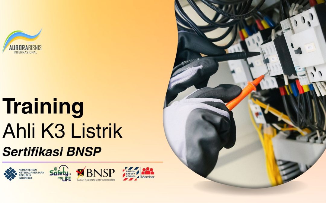 Training Ahli K3 Listrik Sertifikasi BNSP