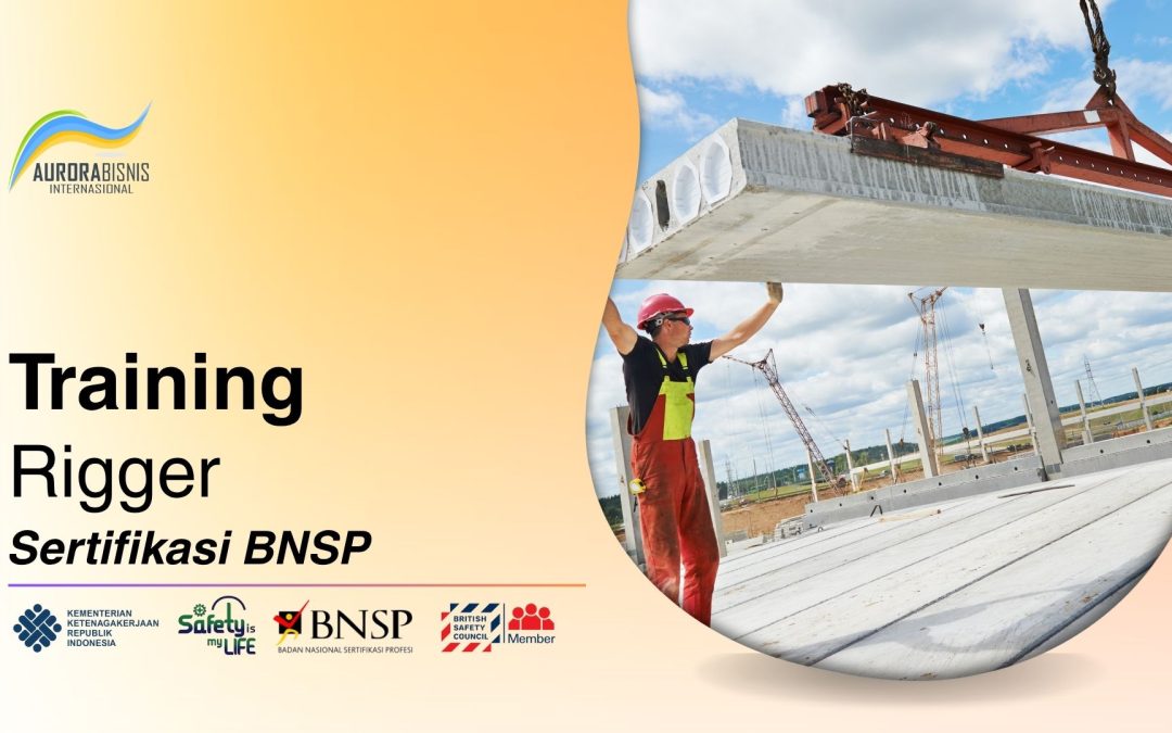 Training Rigger Sertifikasi BNSP
