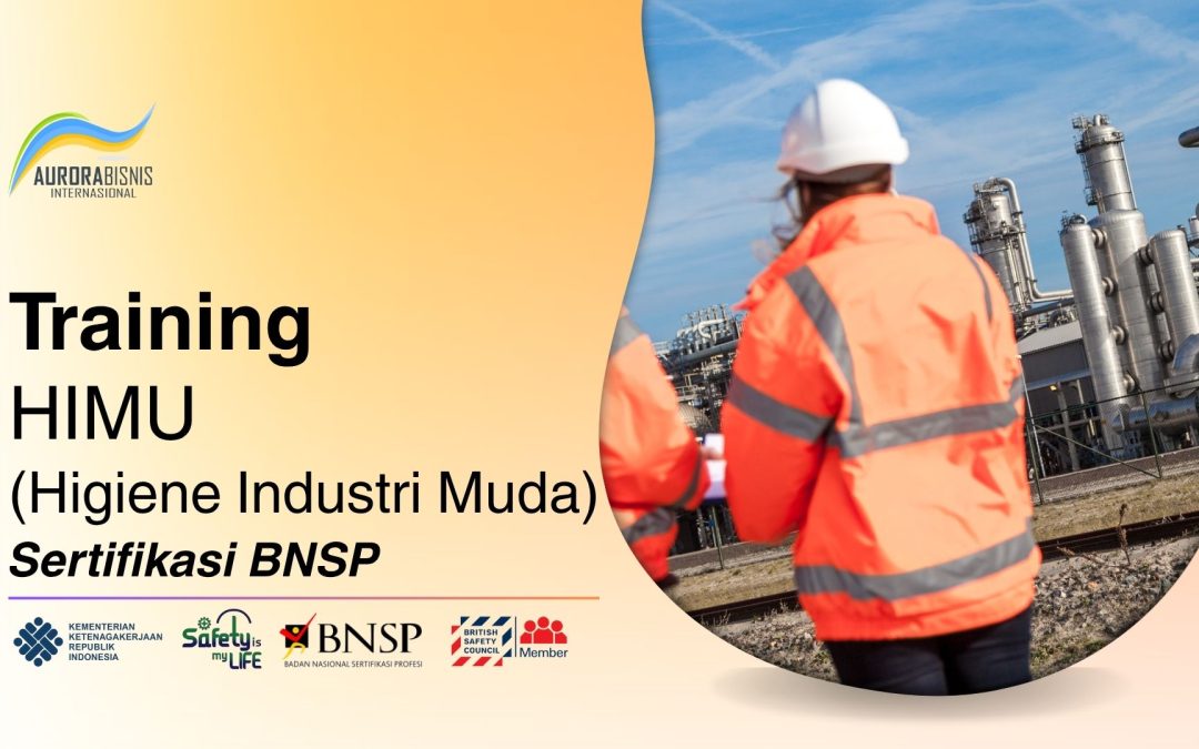 Training HIMU (Higiene Industri Muda) Sertifikasi BNSP
