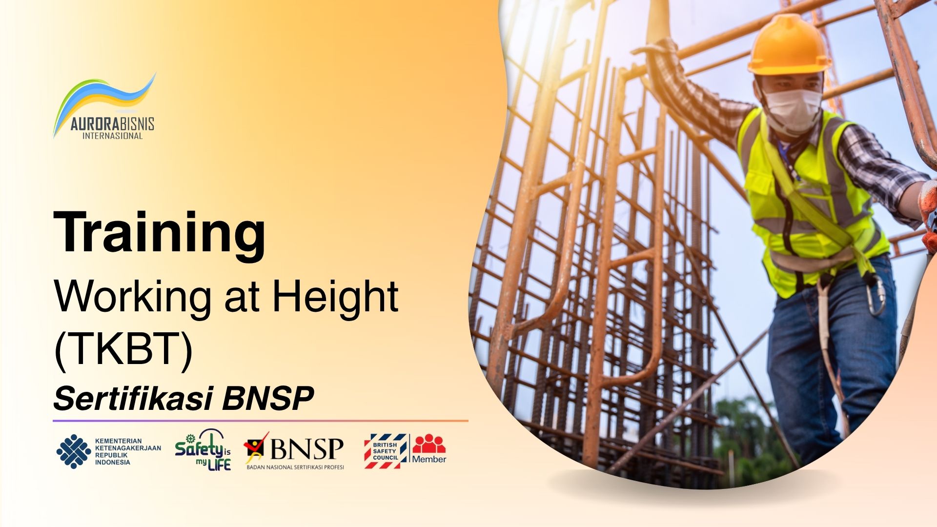 Training Working at Height (TKBT) Sertifikasi BNSP Training Working at Height (TKBT) Sertifikasi BNSP