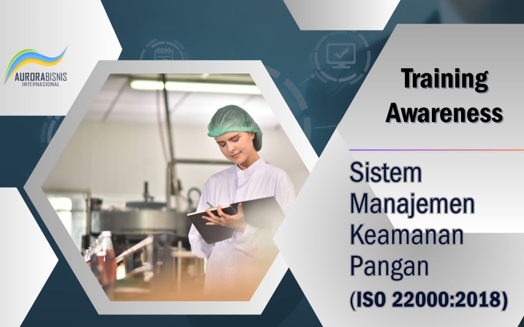 Awareness – ISO 22000:2018 (SMKP)