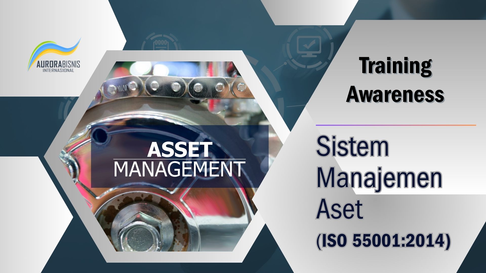 Training Awareness Sistem Manajemen Aset (ISO 55001:2014)