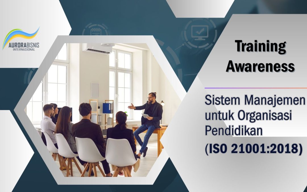 Awareness – ISO 21001:2018 (SMOP)