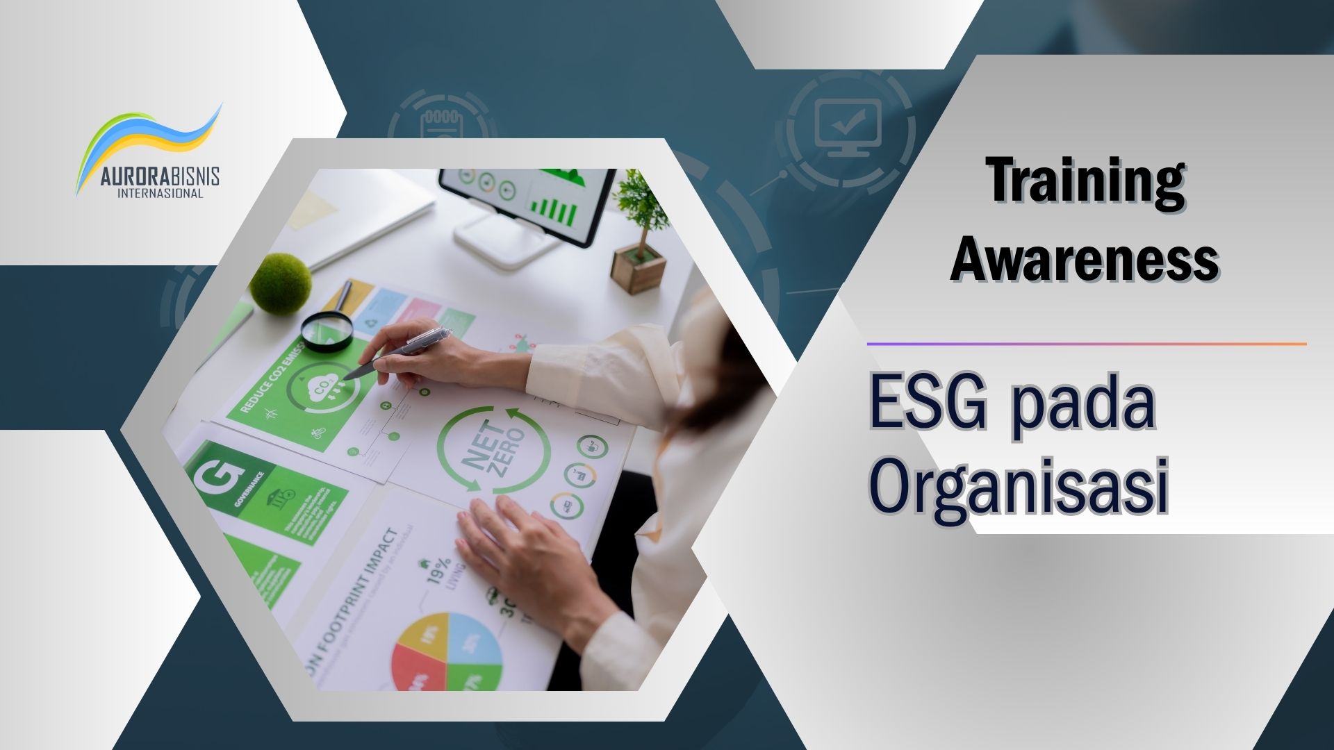 Training Awareness ESG Pada Organisasi Training Awareness ESG Pada Organisasi