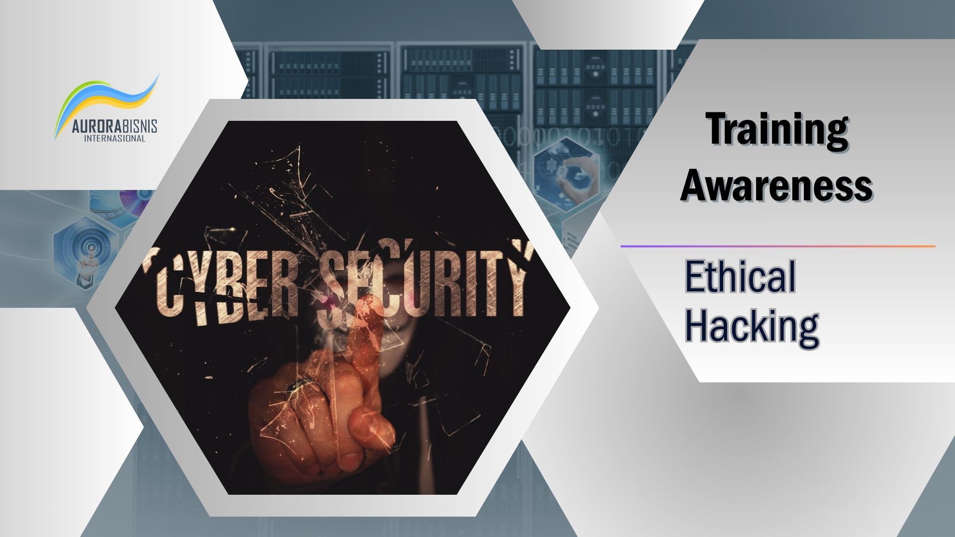 Training Awareness Ethical Hacking Training Awareness Ethical Hacking