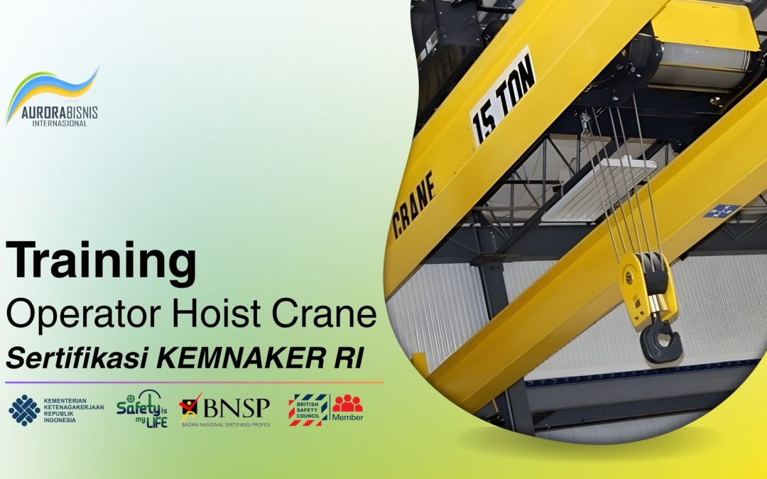 Training Operator Hoist Crane Sertifikasi KEMNAKER RI