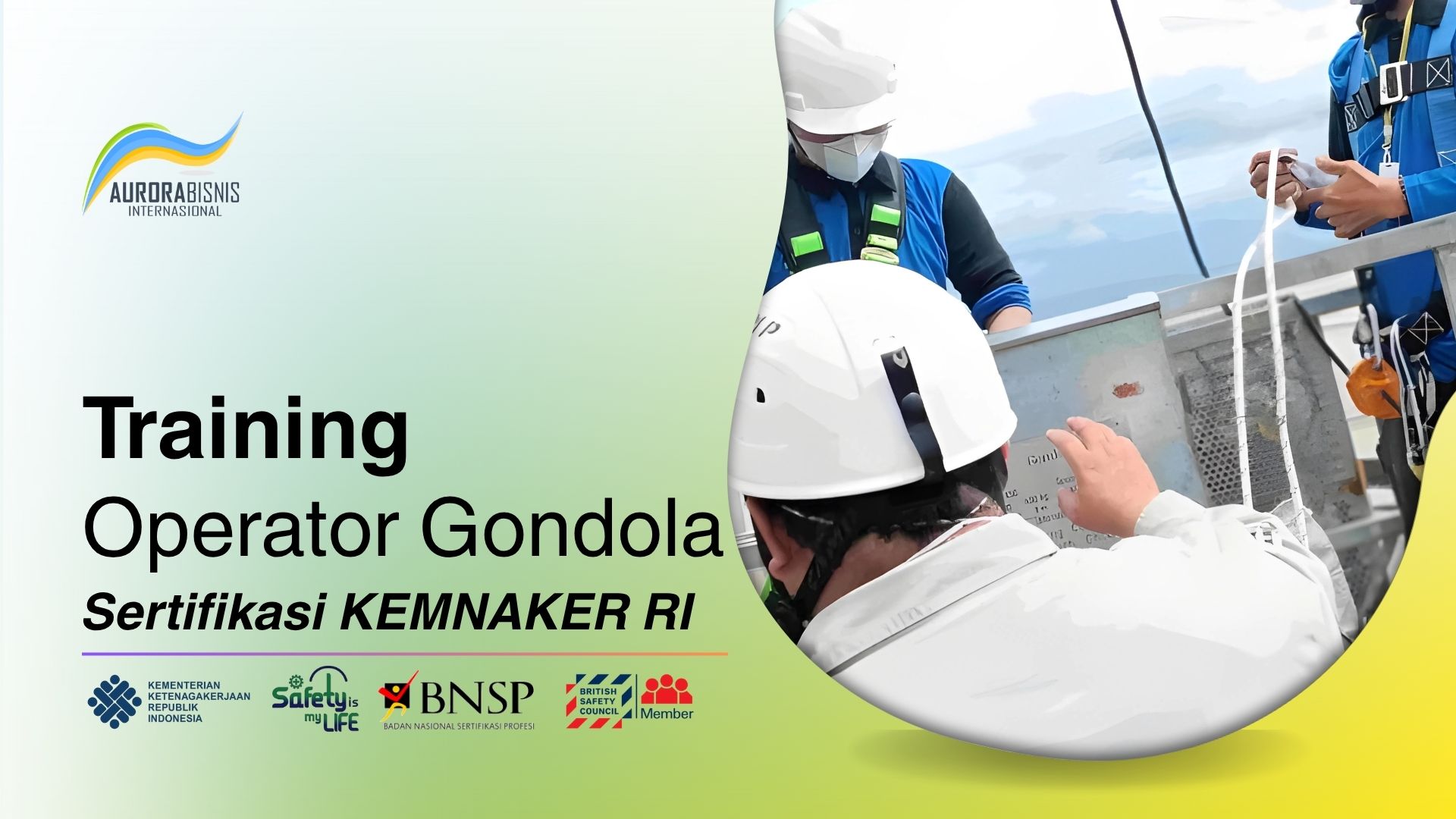 Training Operator Gondola Sertifikasi KEMNAKER RI