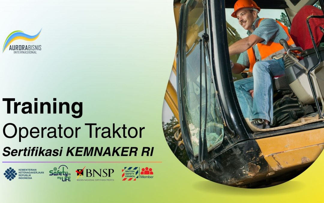 Training Operator Traktor Sertifikasi KEMNAKER RI