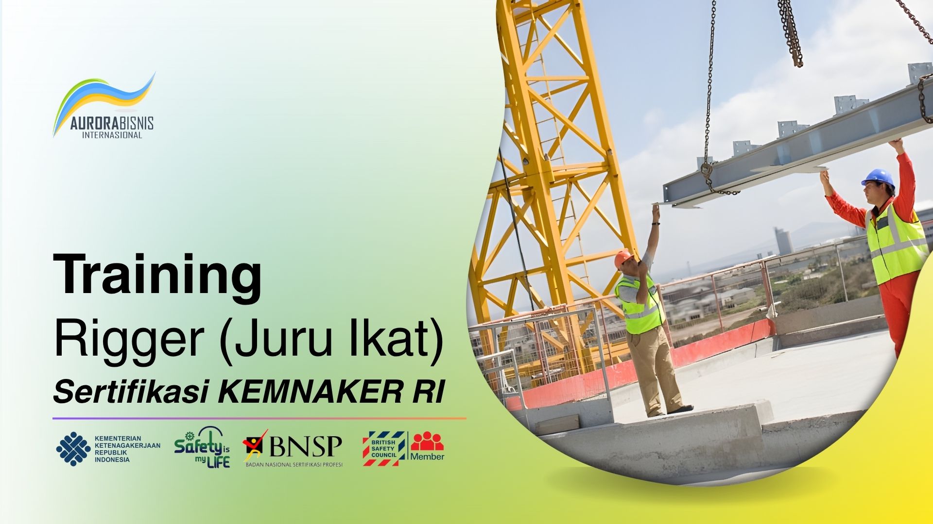 Training Rigger (Juru Ikat) Sertifikasi KEMNAKER RI