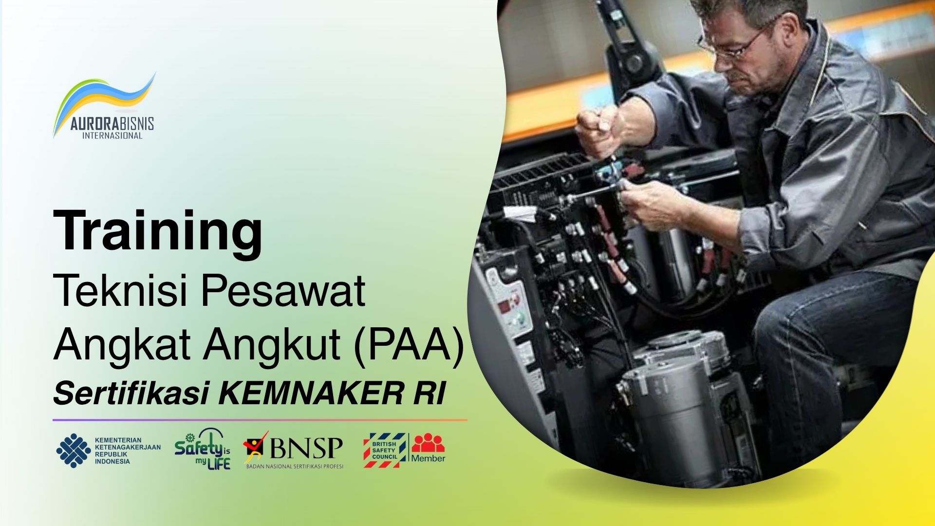 Training Teknisi Pesawat Angkat Angkut Sertifikasi KEMNAKER RI