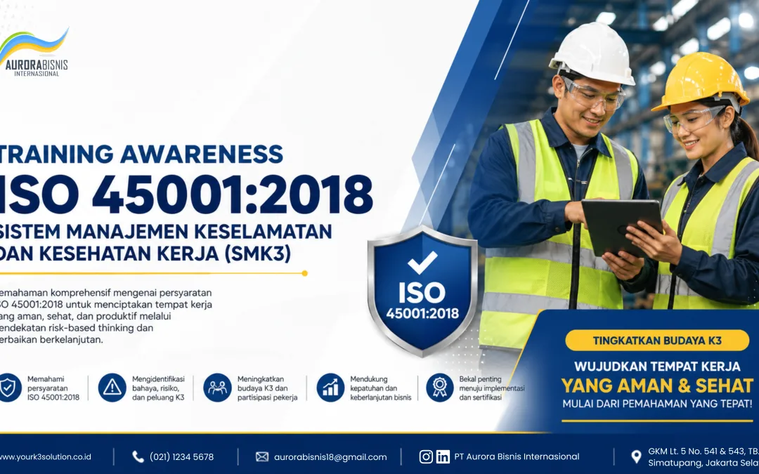 Training Awareness – ISO 45001:2018 Sistem Manajemen Kesehatan dan Keselamatan Kerja