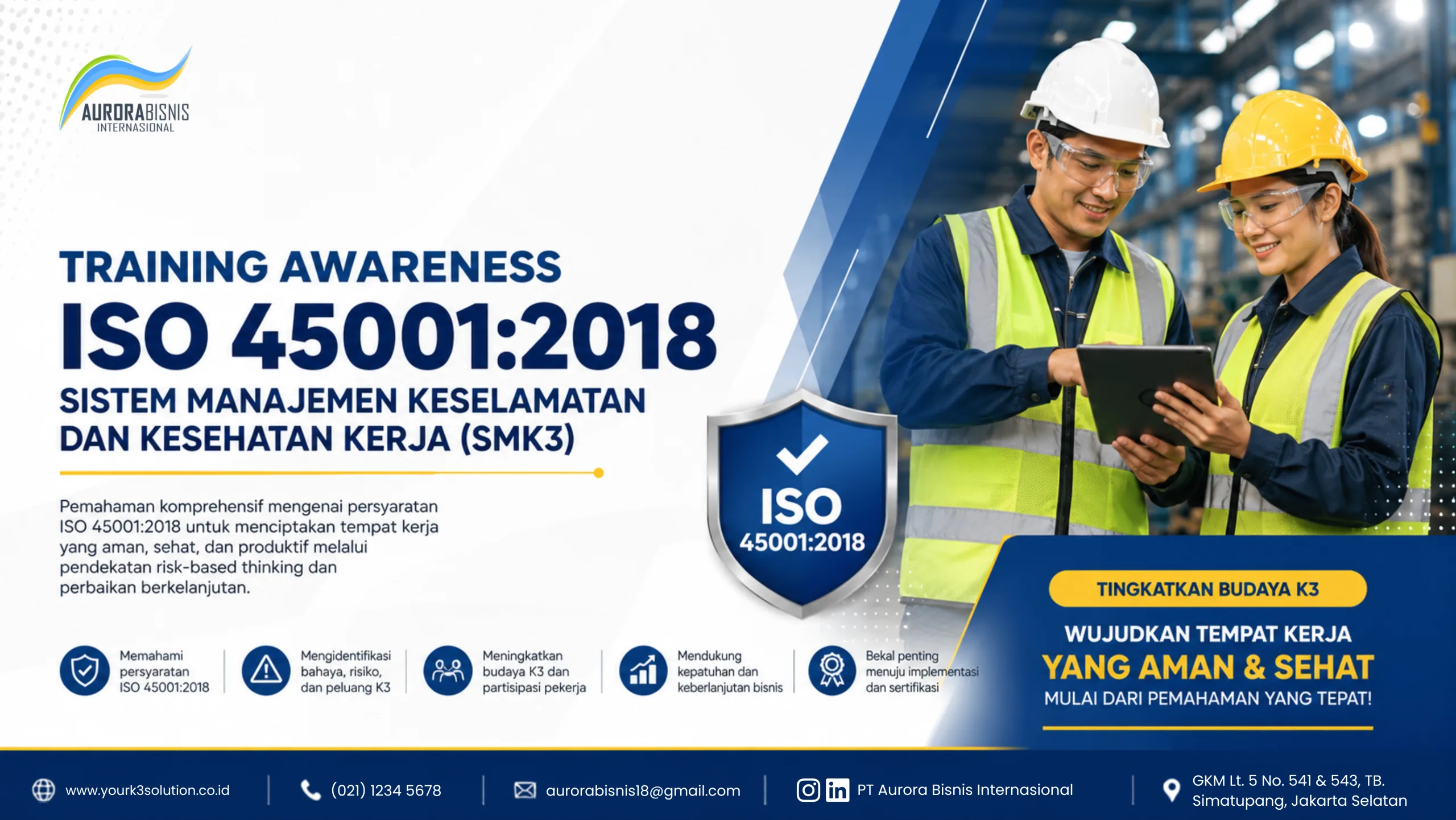 Training Awareness ISO 45001:2018 Sistem Manajemen Keselamatan Dan Kesehatan Kerja (SMK3)