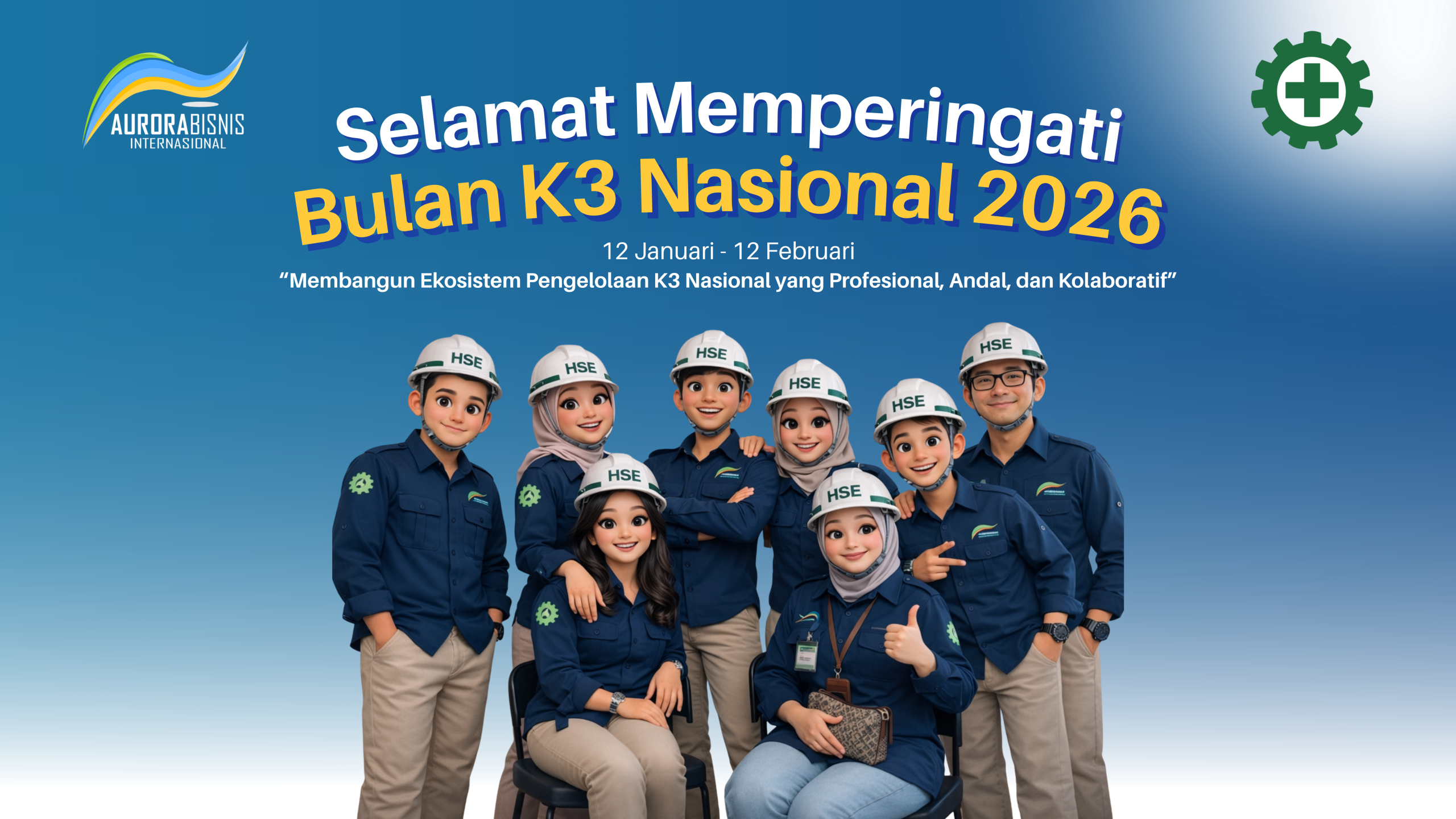 Selamat Memperingati Bulan K3 Nasional 2026
