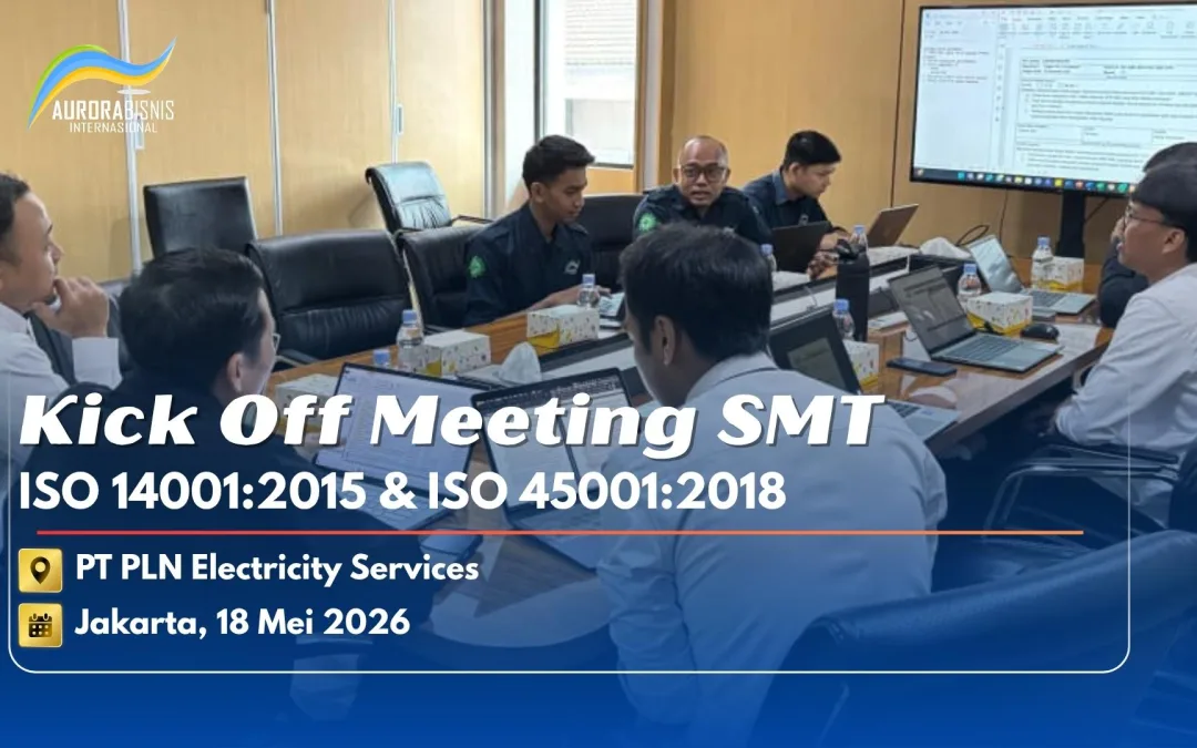 Kick Off Meeting SMT ISO 14001:2015 dan ISO 45001:2018 PT PL Electricity Services