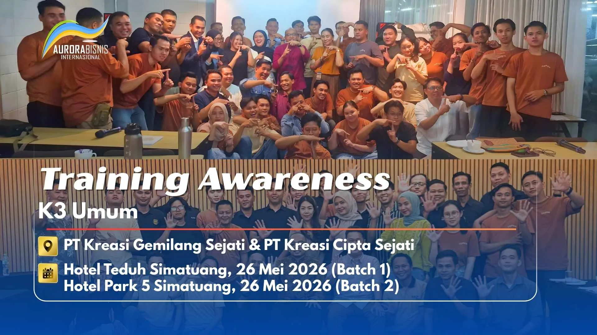 Training Awareness K3 Umum PT Kreasi Gemilang Sejati & PT Kreasi Cipta Sejati