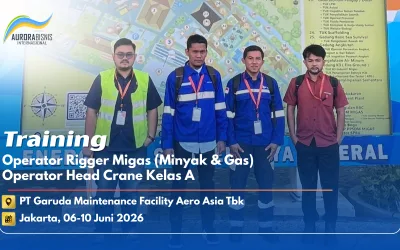 Training Operator Rigger Migas (Minyak & Gas) dan Operator Head Crane Kelas A PT Garuda Maintenance Facility Aero Asia Tbk