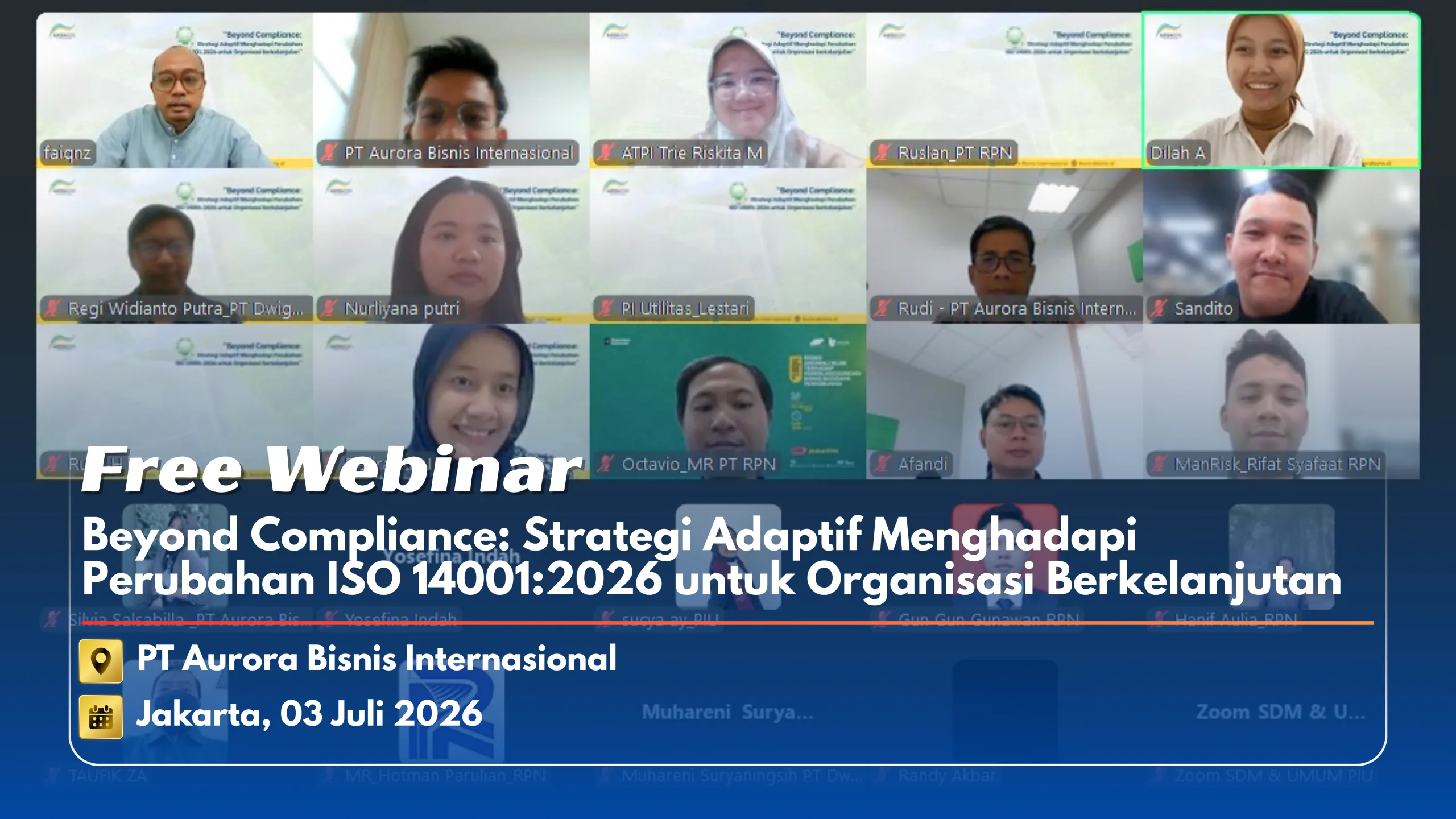 Free Webinar Beyond Compliance: Strategi Adaptif Menghadapi Perubahan ISO 14001:2026 untuk Organisasi Berkelanjutan