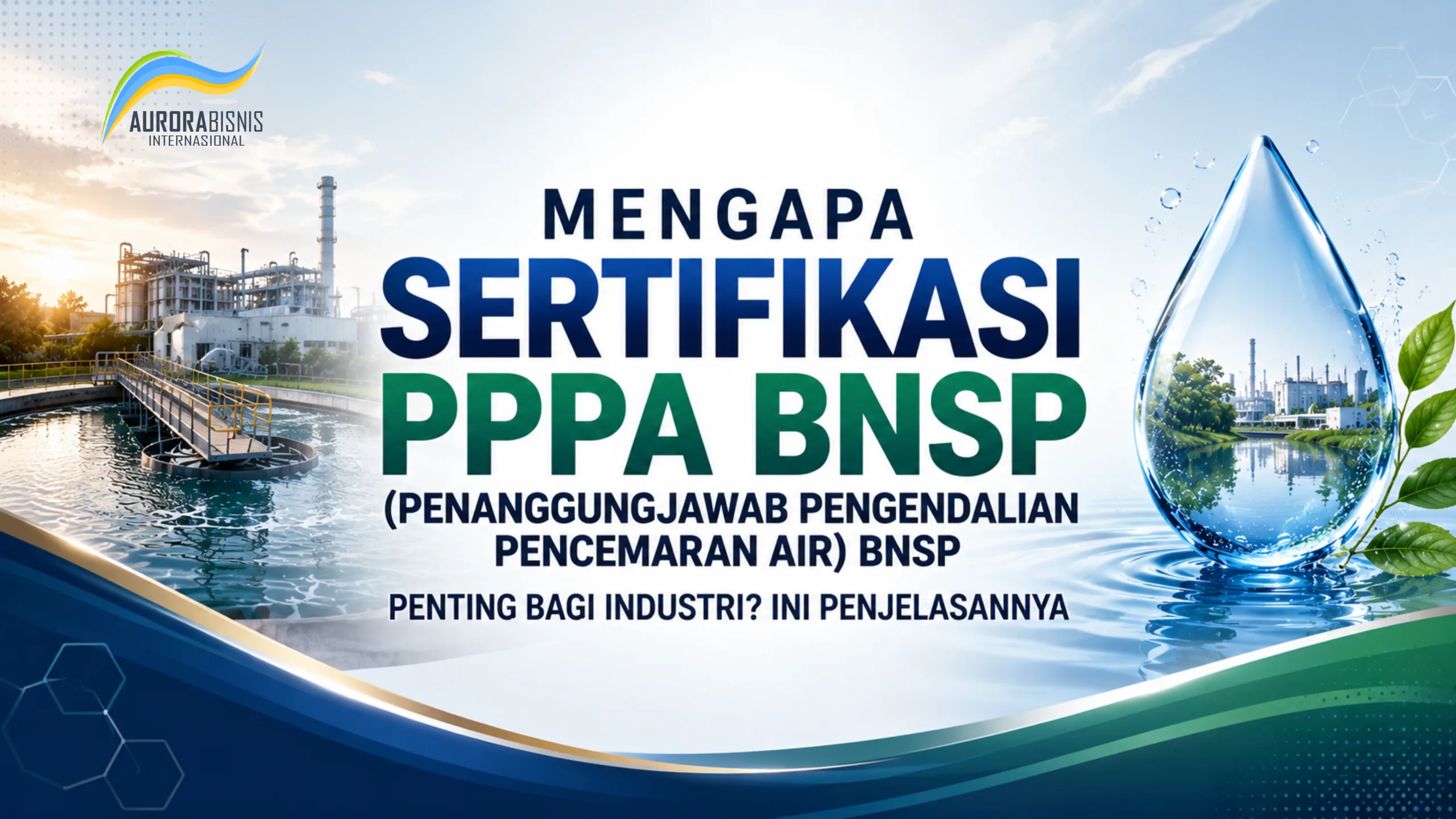 Mengapa Sertifikat PPPA BNSP Penting bagi Industri?
