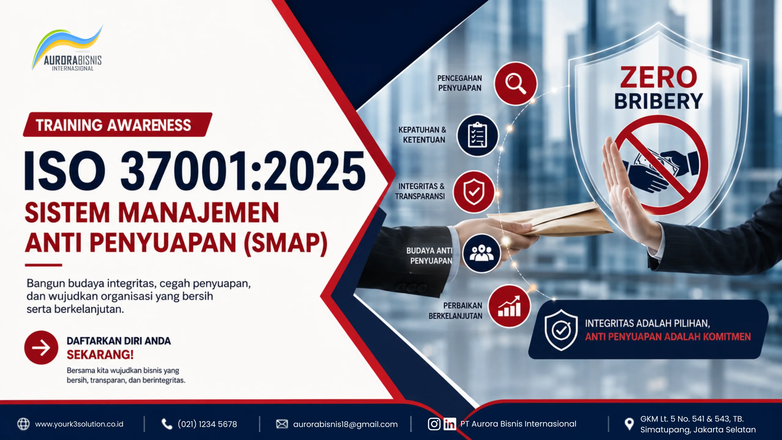 Training Awareness ISO 37001:2025 Sistem Manajemen Anti Penyuapan Training Awareness ISO 37001:2025 Sistem Manajemen Anti Penyuapan