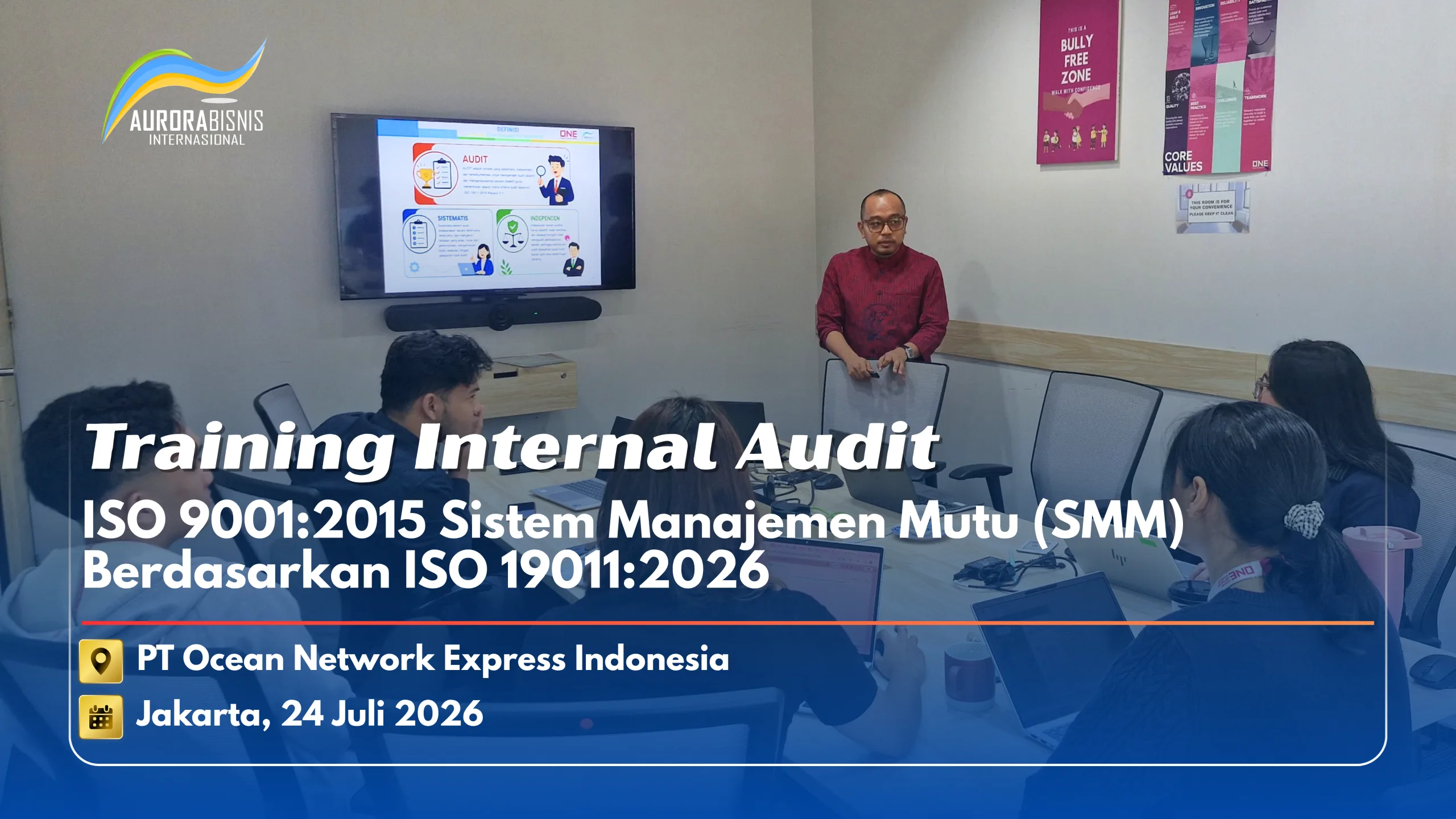 Training Internal Audit ISO 9001:2015 Sistem Manajemen Mutu (SMM) Berdasarkan ISO 19011:2026