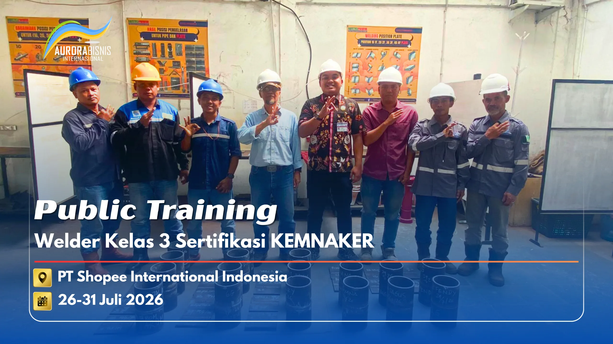 Public Training Welder Kelas 3 Sertifikasi KEMNAKER RI PT Shopee International Indonesia